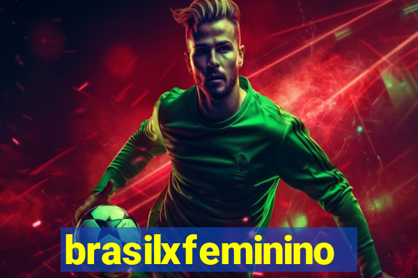 brasilxfeminino