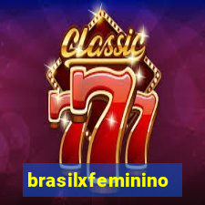 brasilxfeminino