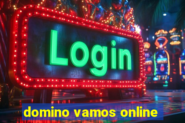 domino vamos online