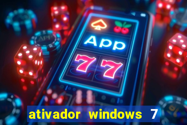 ativador windows 7 32 bits