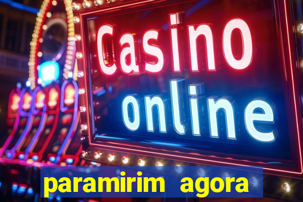 paramirim agora notícias recentes