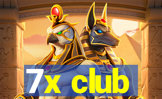 7x club