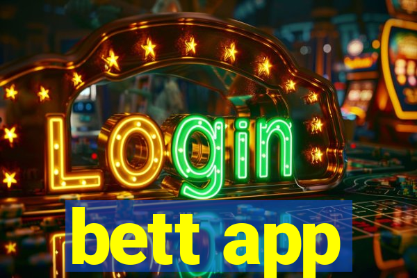 bett app