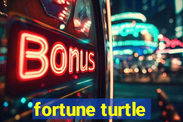 fortune turtle