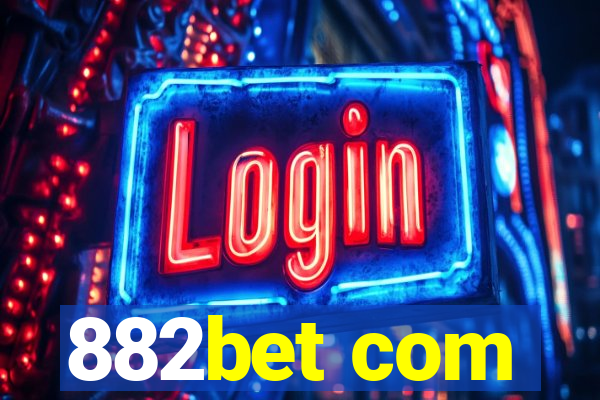 882bet com