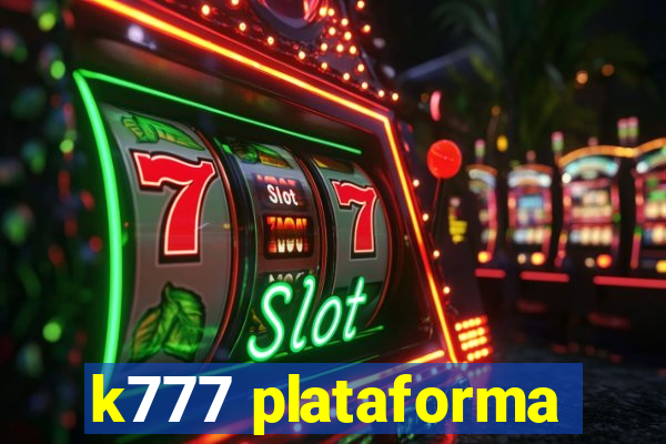 k777 plataforma