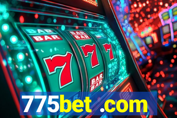 775bet .com