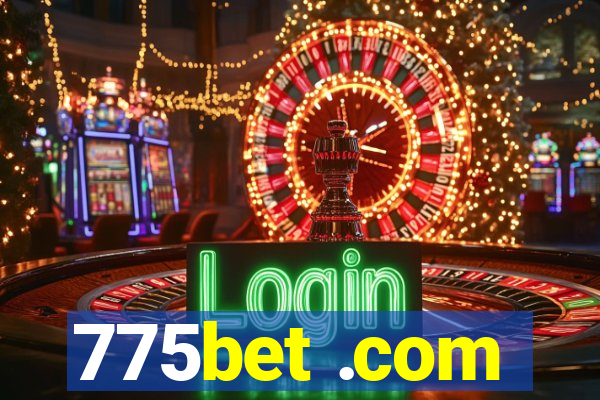 775bet .com