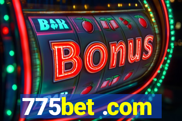 775bet .com