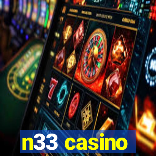 n33 casino