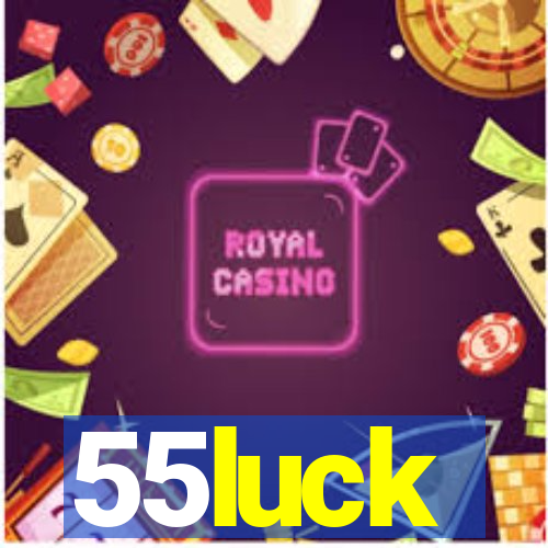 55luck