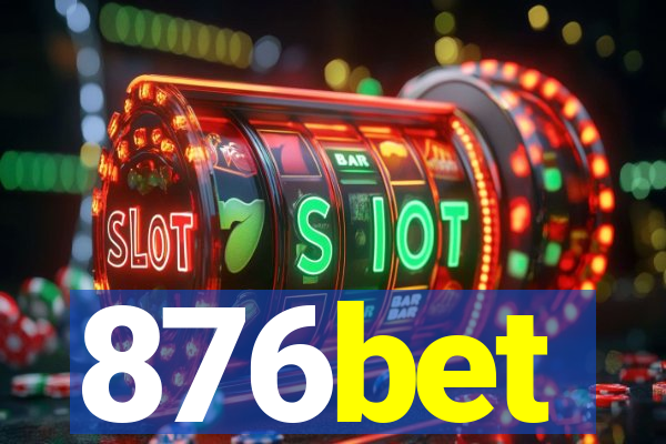 876bet