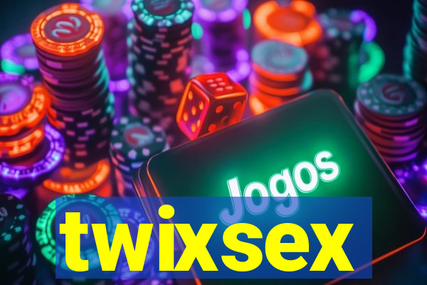 twixsex