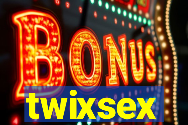 twixsex