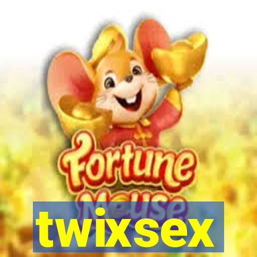 twixsex