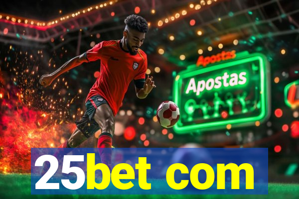 25bet com