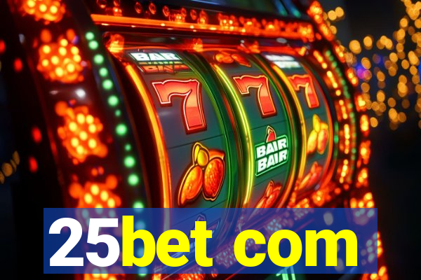 25bet com