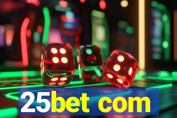 25bet com