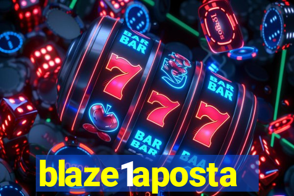 blaze1aposta