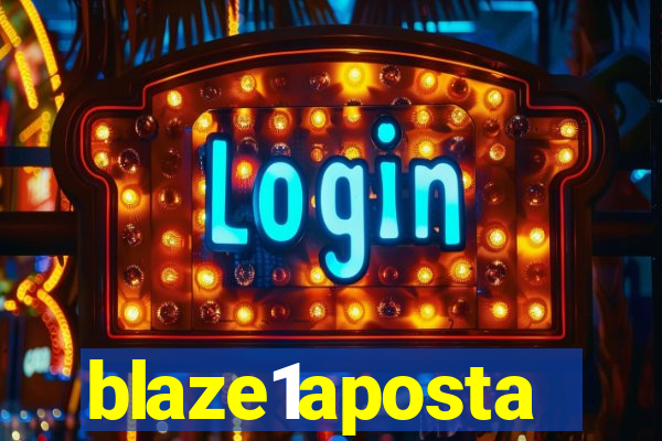 blaze1aposta