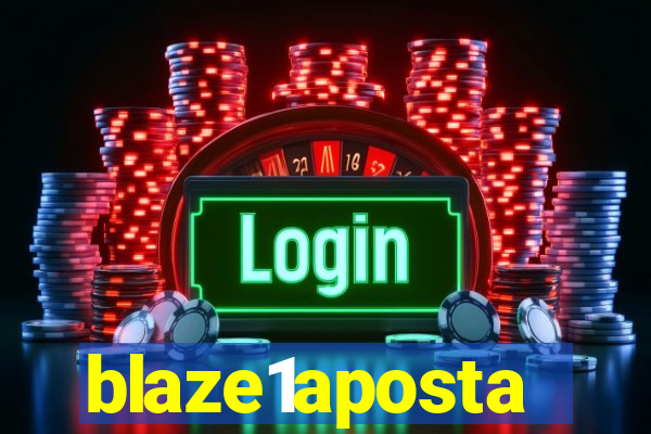 blaze1aposta