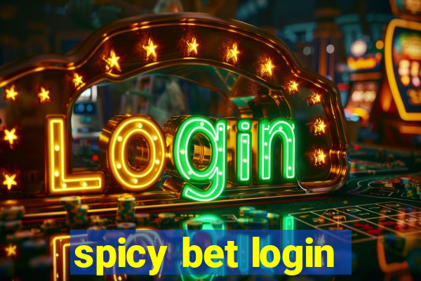 spicy bet login