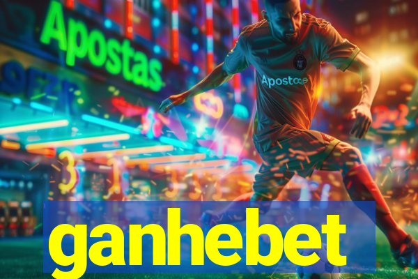 ganhebet