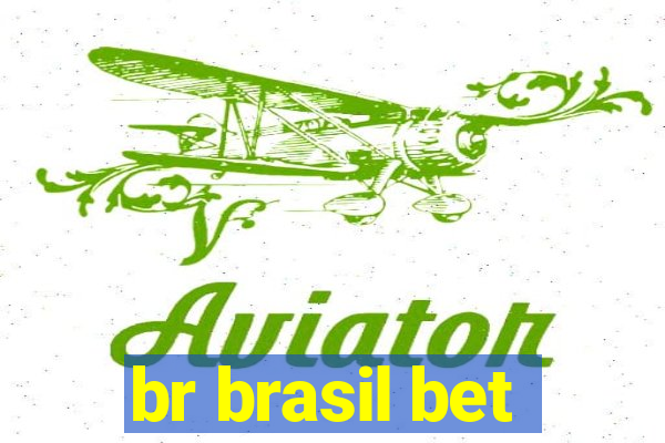 br brasil bet