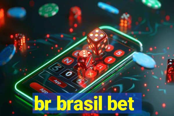 br brasil bet