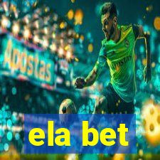 ela bet