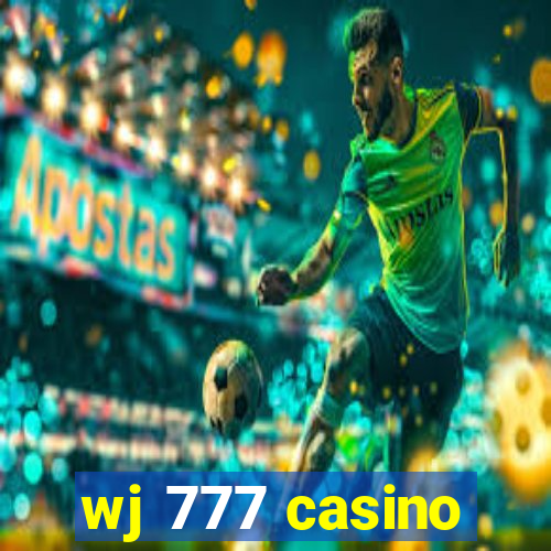 wj 777 casino