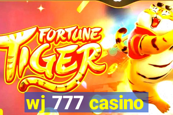 wj 777 casino