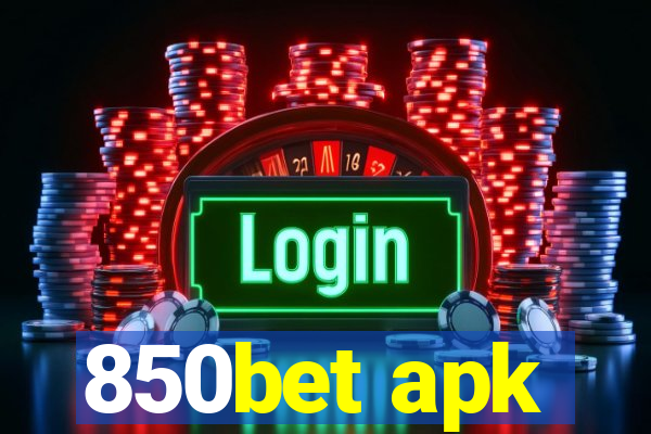 850bet apk