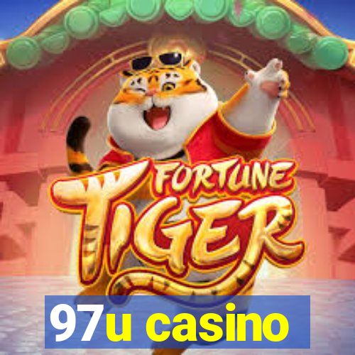 97u casino