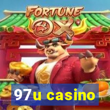 97u casino