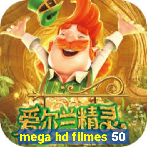 mega hd filmes 50