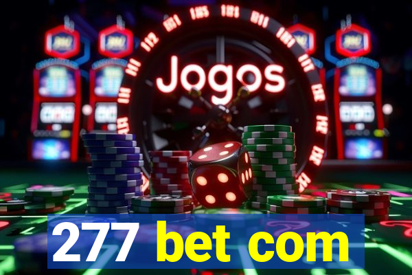 277 bet com