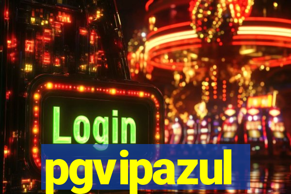 pgvipazul