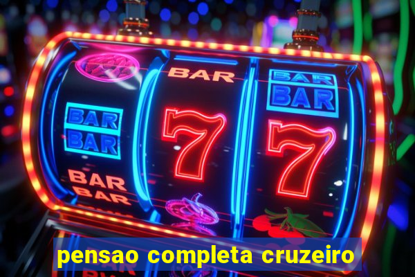 pensao completa cruzeiro