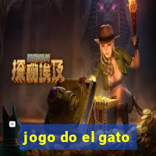 jogo do el gato