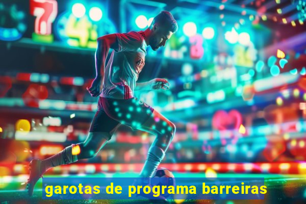 garotas de programa barreiras