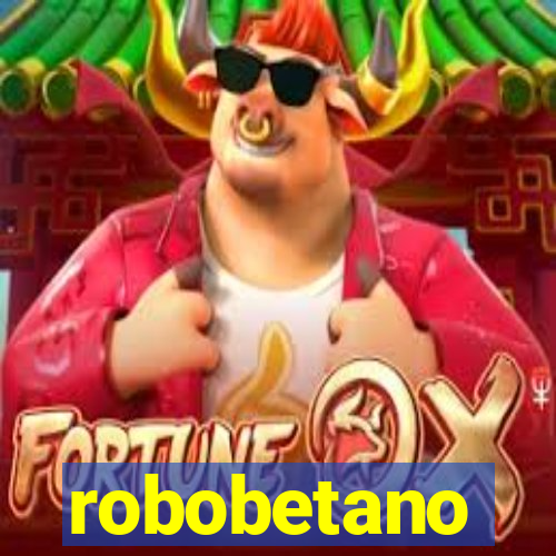 robobetano