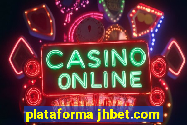 plataforma jhbet.com