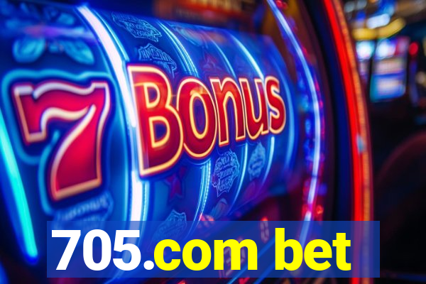 705.com bet