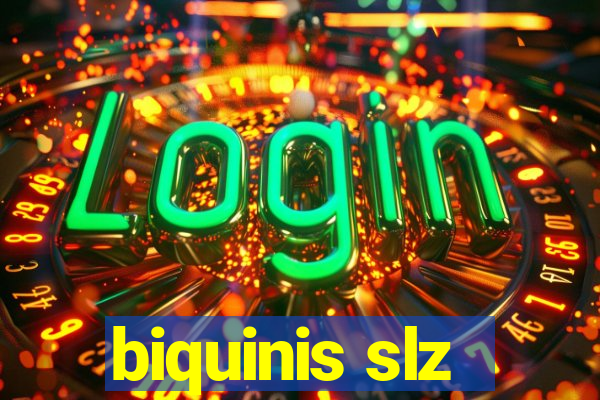 biquinis slz