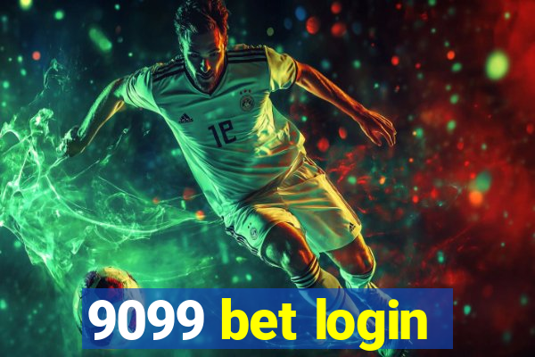 9099 bet login