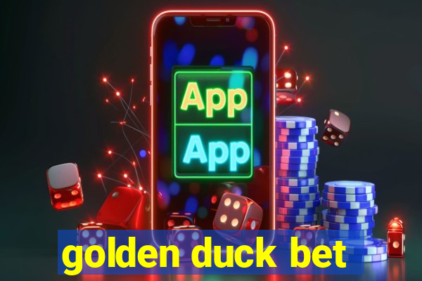 golden duck bet