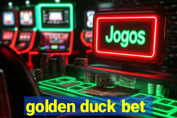 golden duck bet