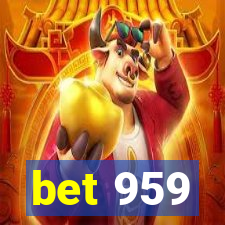 bet 959