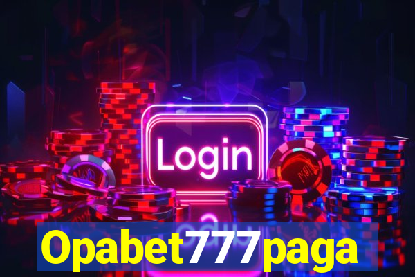 Opabet777paga